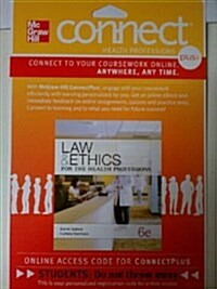 Law and Ethics for the Health Professions Connect Plus (Allied Health) 1-semester Access Card (Pass Code, 6th)