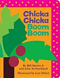 Chicka Chicka Boom Boom (Board Books)