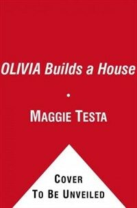 Olivia Builds a House (Hardcover)