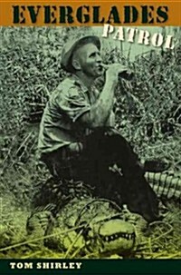 Everglades Patrol (Hardcover)