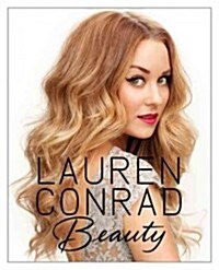 [중고] Lauren Conrad: Beauty (Hardcover)