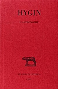 Hygin, LAstronomie (Paperback)