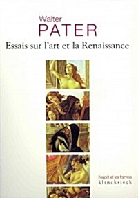 Essais Sur LArt de La Renaissance (Paperback)