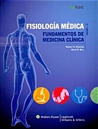 Fisiologia Medica: Fundamentos de Medicina Clinica (Paperback, 4)