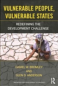 Vulnerable People, Vulnerable States : Redefining the Development Challenge (Paperback)