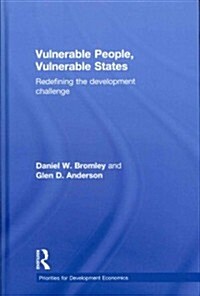 Vulnerable People, Vulnerable States : Redefining the Development Challenge (Hardcover)