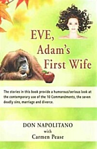 Eve, Adams First Wife (Paperback)