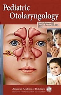 Pediatric Otolaryngology (Paperback)