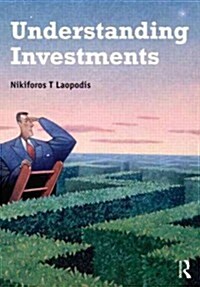 Understanding Investments : Theories and Strategies (Paperback)