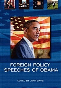 Foreign Policy Speeches of Obama (Paperback)
