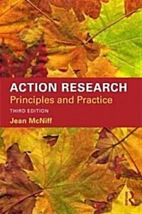 Action Research : Principles and practice (Paperback, 3 ed)