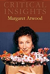 Critical Insights: Margaret Atwood: Print Purchase Includes Free Online Access (Hardcover)