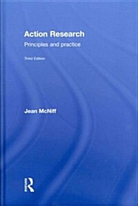 Action Research : Principles and practice (Hardcover, 3 ed)