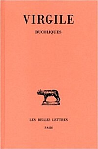 Virgile, Bucoliques (Paperback)