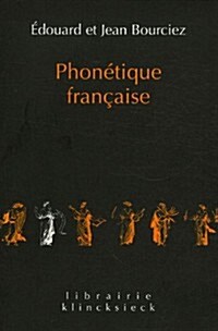 Phonetique Francaise: Etude Historique (Paperback)