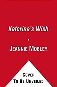 Katerinas Wish (Hardcover)