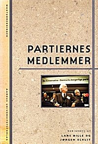 Partiernes Medlemmer (Paperback)