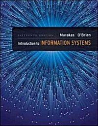 Introduction to Information Systems - Loose Leaf (Loose Leaf, 16, Revised)