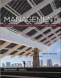 Management: Leading & Collaborating in a Competitive World (Loose Leaf, 10)