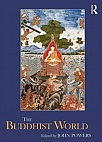 The Buddhist World (Hardcover)