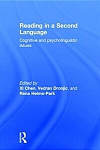 Reading in a Second Language : Cognitive and Psycholinguistic Issues (Hardcover)