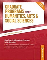 Petersons Graduate Programs in the Humanities, Arts & Social Sciences 2013 (Hardcover, 47th)