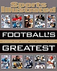 Sports Illustrated Footballs Greatest (Hardcover)