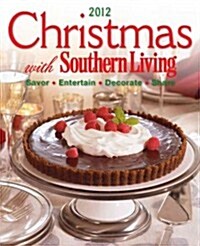 Christmas With Southern Living 2012 (Hardcover)