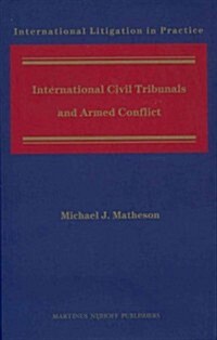 International Civil Tribunals and Armed Conflict (Hardcover)