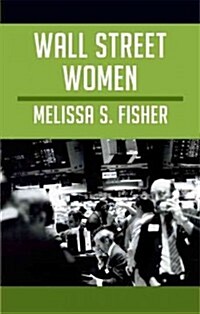 Wall Street Women (Paperback)