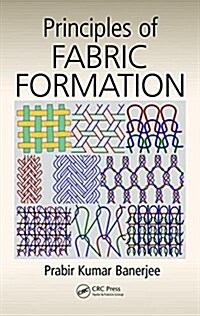 Principles of Fabric Formation (Hardcover)