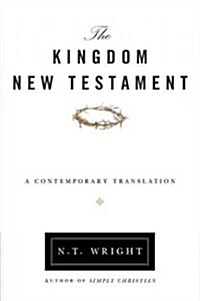 Kingdom New Testament-OE: A Contemporary Translation (Paperback)