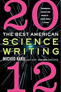 The Best American Science Writing 2012 (Paperback, New)