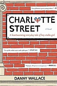 Charlotte Street (Paperback, Reprint)