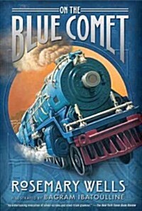 On the Blue Comet (Paperback, Reprint)