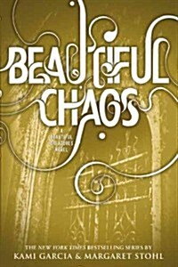 Beautiful Chaos (Paperback)