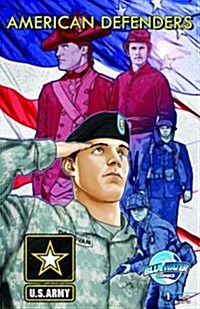 American Defenders: The Army (Paperback)