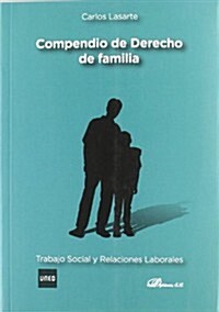 Compendio de derecho de familia / Compendium of family law (Paperback)