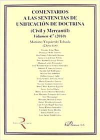 Comentarios a las sentencias de unificacion de doctrina / Comments to the judgments of doctrine unification (Paperback)