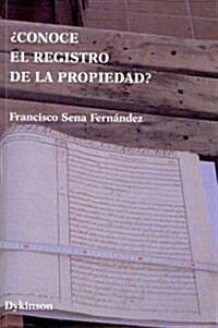 Conoce El Registro de La Propiedad? (Paperback)