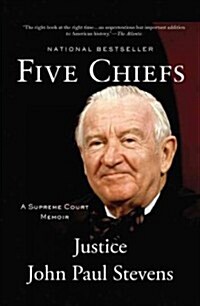 Five Chiefs: A Supreme Court Memoir (Paperback)