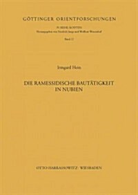 Die Ramessidische Bautatigkeit in Nubien (Paperback)