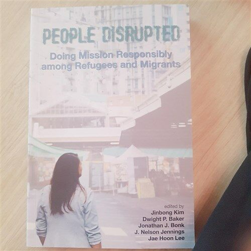 [중고] People Disrupted: Doing Mission Responsibly Among Refugees and Migrants (Paperback)