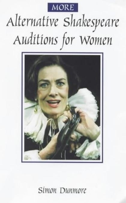 More Alternative Shakespeare Auditions for Women (Paperback)