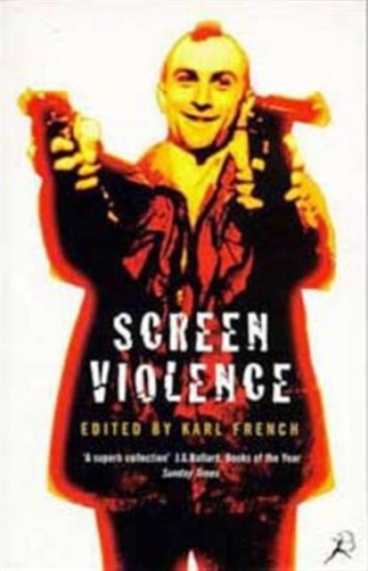 Screen Violence: An Anthology (Paperback, New ed)