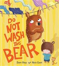 Do Not Wash This Bear (Paperback)