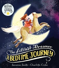 (The) littlest dreamer: a bedtime journey