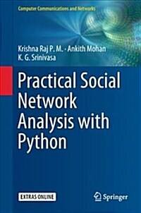 Practical Social Network Analysis with Python (Hardcover, 2018)