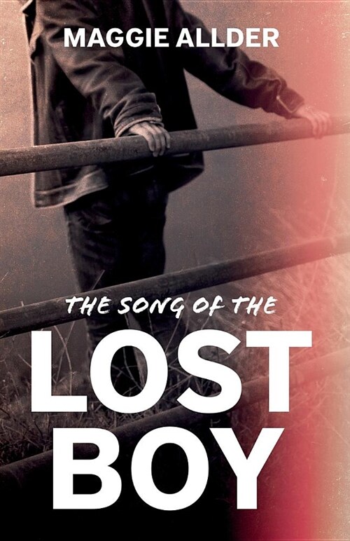 The Song of the Lost Boy (Paperback)