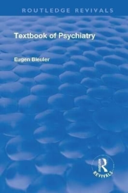 Revival: Textbook of Psychiatry (1924) (Hardcover)